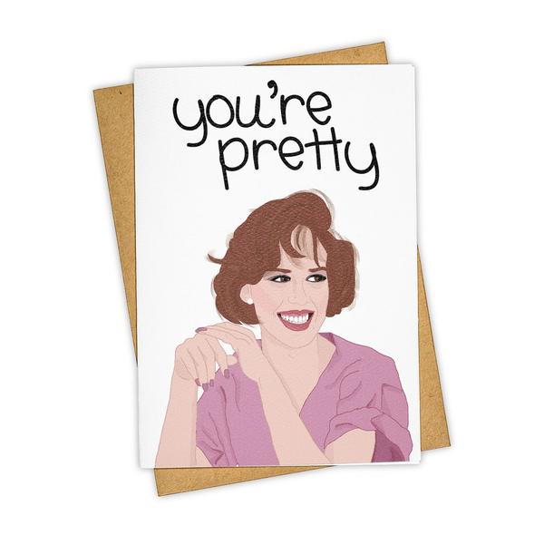 You're Pretty (in pink) Card